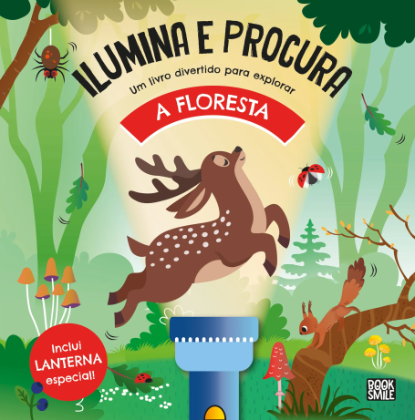ILUMINA E PROCURA - A FLORESTA