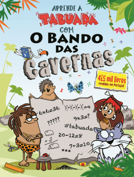 APRENDE A TABUADA COM O BANDO DAS CAVERNAS