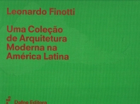 UMA COLECAO DE ARQUITETURA MODERNA NA AMERICA LATINA