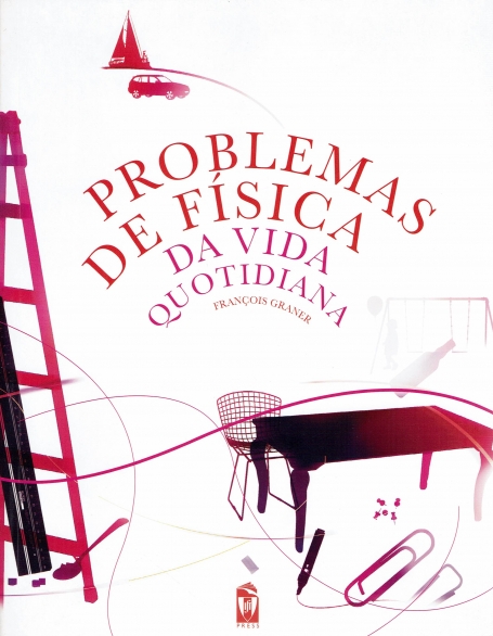 PROBLEMAS DE FISICA DA VIDA QUOTIDIANA