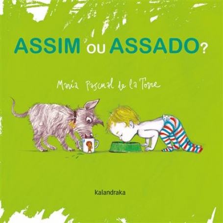 ASSIM AO ASSADO