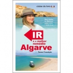 IR E O MELHOR REMEDIO - ALGARVE