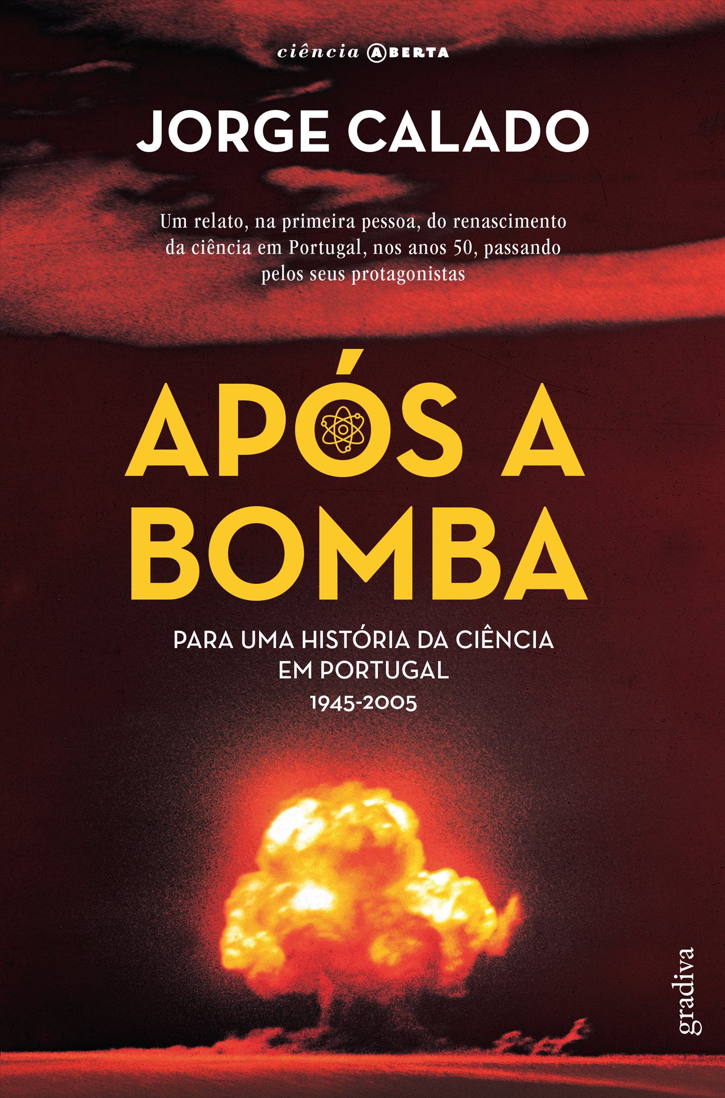 APÓS A BOMBA: para uma história da ciência em Portugal