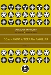 DOMINANDO A TERAPIA FAMILIAR