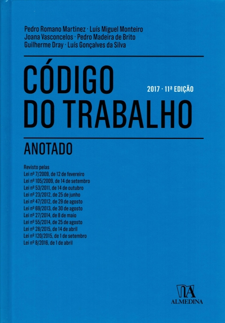 CODIGO DO TRABALHO ANOTADO 2017 11 EDICAO