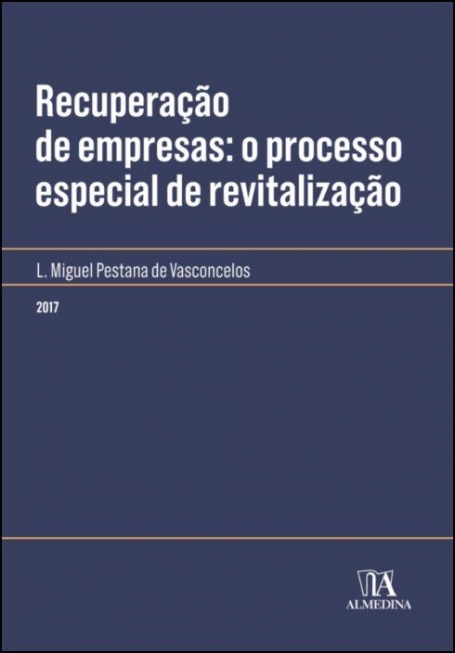 RECUPERACAO DE EMPRESAS - O PROCESSO ESPECIAL DE REVITALIZACAO