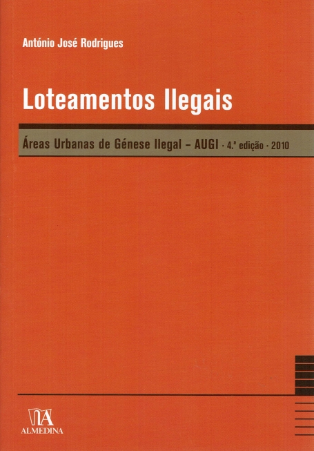 LOTEAMENTOS ILEGAIS - areas urbanas de genese ilegal 4ª edicao 2010