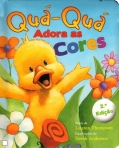 QUA-QUA ADORA AS CORES