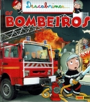 DESCOBRIMOS - OS BOMBEIROS