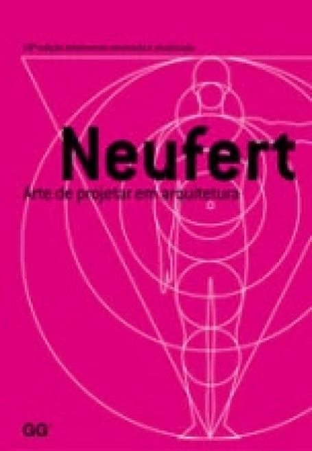 NEUFERT - ARTE DE PROJETAR EM ARQUITETURA 18ª EDIÇÃO