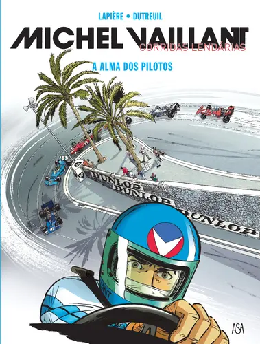 MICHEL VAILLANT- CORRIDAS LENDÁRIAS - a alma dos pilotos