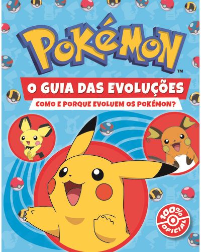 POKÉMON - O GUIA DAS EVOLUÇÕES