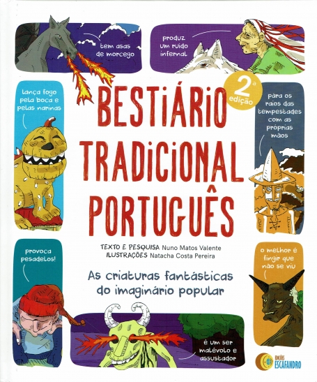 BESTIARIO TRADICIONAL PORTUGUES - AS CRIATURAS FANTASTICAS DO IMAGINARIO POPULAR