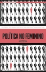 POLITICA NO FEMININO