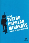 TEATRO POPULAR MIRANDES - TEXTOS DE CARIZ RELIGIOSO