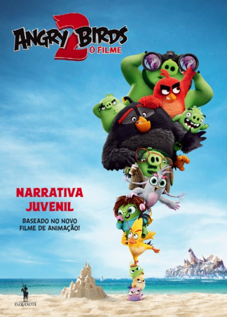 ANGRY BIRDS 2 O FILME - NARRATIVA JUVENIL