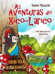 AVENTURAS DO XICO-LARICO