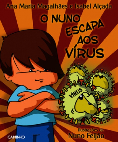 O NUNO ESCAPA AO VIRUS
