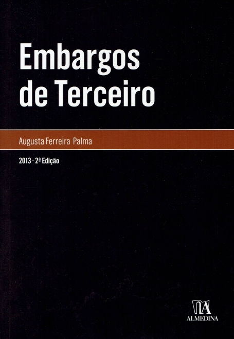 EMBARGOS DE TERCEIRO 2013 2