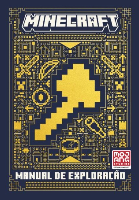 MINECRAFT - MANUAL DE EXPLORAÇÃO