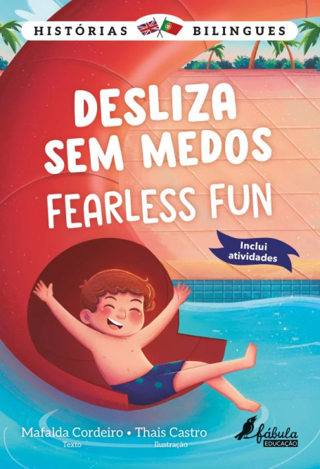 DESLIZA SEM MEDOS - HISTORIAS BILINGUES