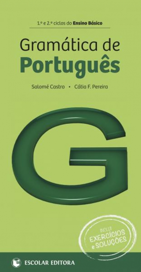 GRAMÁTICA DE PORTUGUÊS 1º E 2º CICLOS DO ENSINO BÁSICO