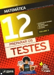 01167.10 - PREPARAR OS TESTES DE MATEMATICA 12º ANO VOL. 2