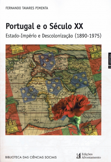 PORTUGAL E O SÉCULO XX - Estado Império e Descolonização 1890-1975