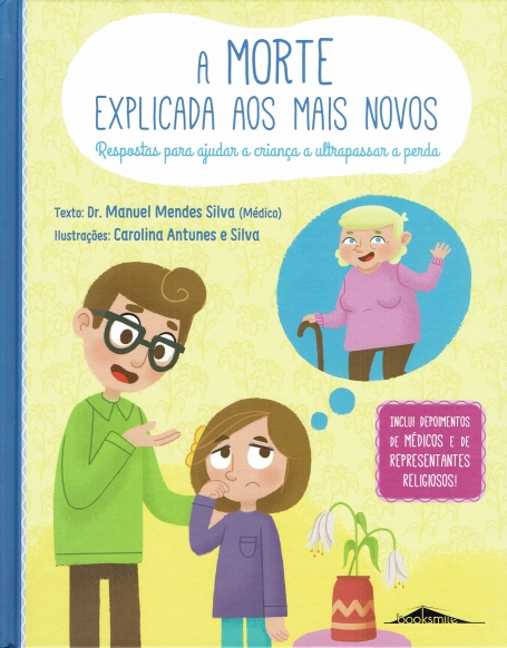 A MORTE EXPLICADA AOS MAIS NOVOS