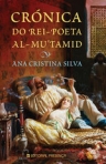 CRONICA DO REI-POETA AL-MU TAMID