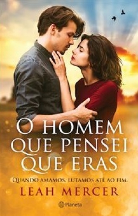 O HOMEM QUE PENSEI QUE ERAS