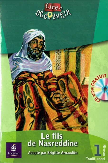LES FILS DE NASREDDINE - LIRE ET DECOUVRIR NIVEAU 1 - plus cd