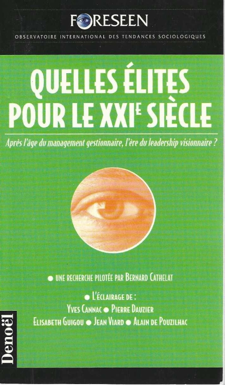 QUELLES ÉLITES POR LE XXI SIÉCLE