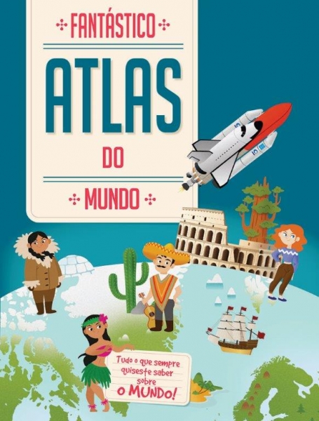 FANTASTICO ATLAS DO MUNDO