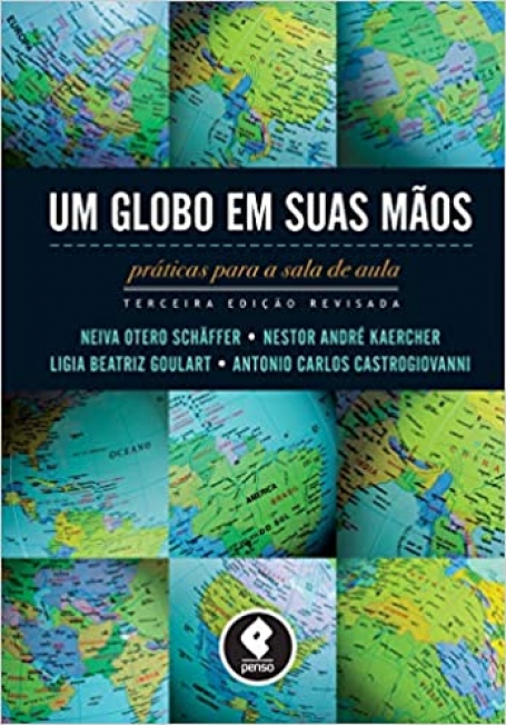 UM GLOBO EM SUAS MAOS: PRATICAS P/ A SALA DE AULA