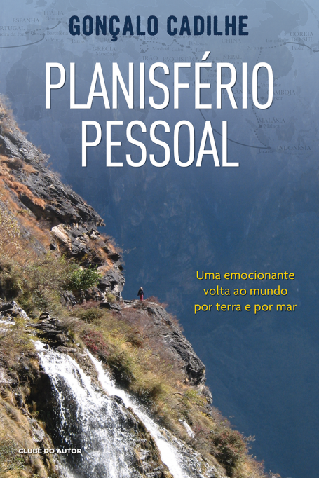 PLANISFERIO PESSOAL - UMA EMOCIONANTE VOLTA AO MUNDO POR TERRA E POR MAR