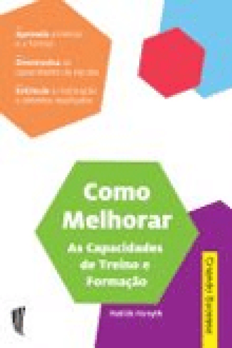 COMO MELHORAR AS CAPACIDADES DE TREINO E FORMACAO