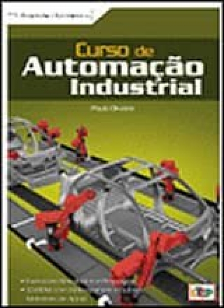 CURSO DE AUTOMACAO INDUSTRIAL - EXERCICIOS RESOLVIDOS E PROPOSTOS - CD ROM COM V