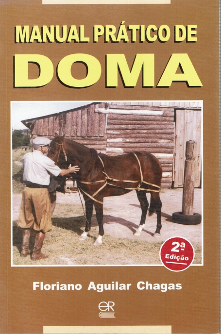 MANUAL PRATICO DE DOMA - 2-º EDICAO