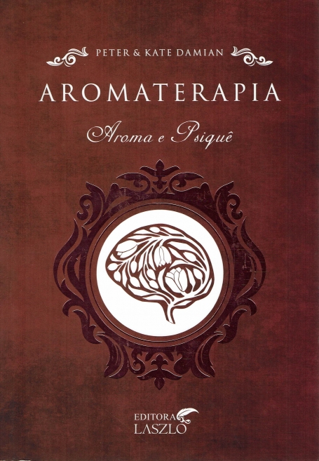AROMATERAPIA - Aroma e Psique