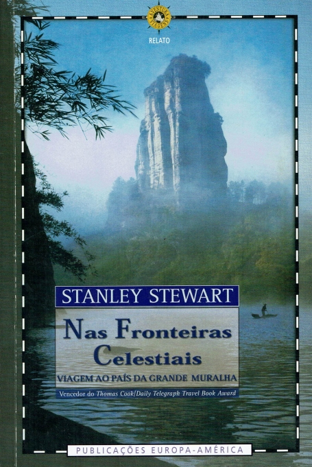 NAS FRONTEIRAS CELESTIAIS - VIAGEM AO PAIS DA GRANDE MURALHA