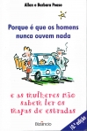 PORQUE E QUE OS HOMENS NUNCA OUVEM NADA E AS MULHERES NAO SABEM LER OS MAPAS DE ESTRADA