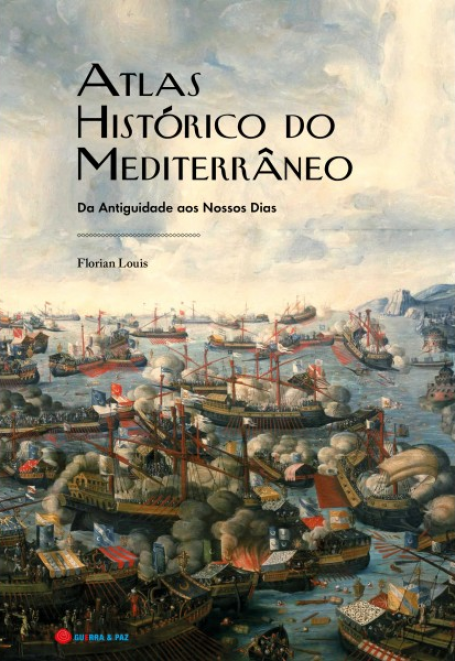 ATLAS HISTÓRICO DO MEDITERRÂNEO