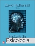 HISTORIA DA PSICOLOGIA - 4º EDICAO