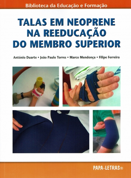 TALAS EM NEOPRENE NA REEDUCAÇAO DO MEMBRO SUPERIOR