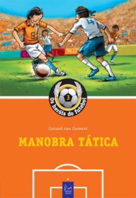 MANOBRA TATICA - HEROIS DO FUTEBOL 3
