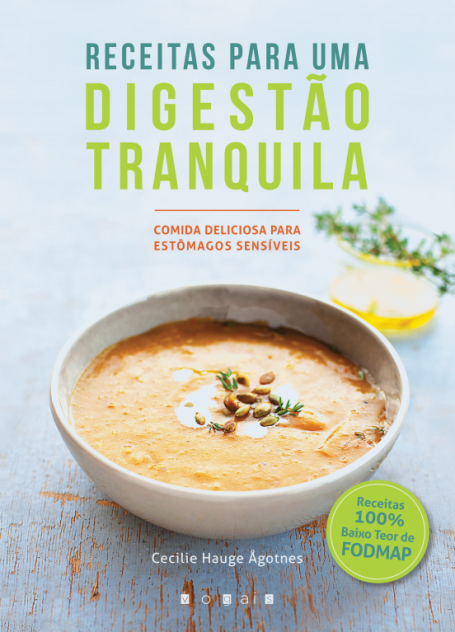 RECEITAS PARA UMA DIGESTAO TRANQUILA - comida deliciosa para estomagos sensiveis