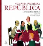 MINHA PRIMEIRA REPUBLICA