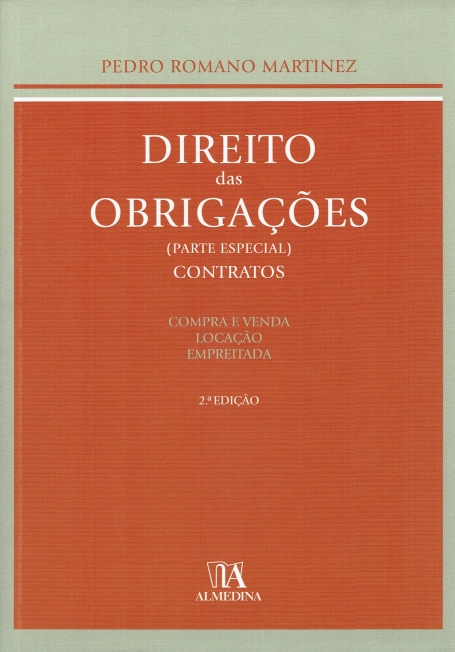 DIREITO DAS OBRIGACOES - PARTE ESPECIAL - CONTRATOS 2 edicao - compra e venda, locacao, empreitada