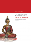 RELIGIOES TRADICIONAIS - animismo, hinduismo, budismo, tauismo...